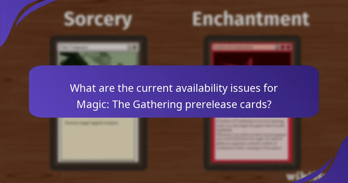 What distribution channels are used for Magic: The Gathering prerelease cards?