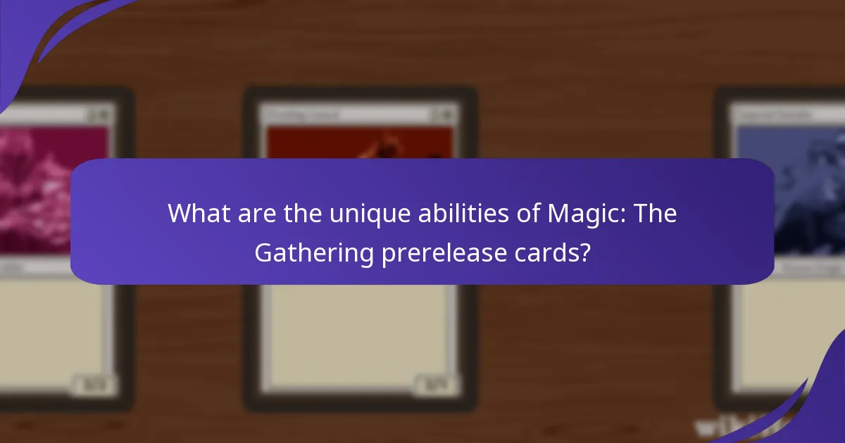 Which prerelease cards have the most significant gameplay impact?